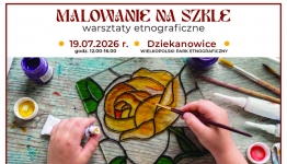 grafika - Malowanie na szkle - warsztaty etnograficzne dla rodzin
