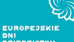 Europejskie Dni Dziedzictwa - zaproszenie