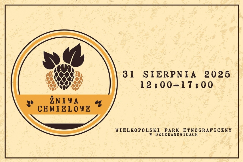 zaproszenie na Żniwa Chmielowe