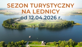 plakat - rozpoczęcie sezonu na Lednicy - 12.04.2026
