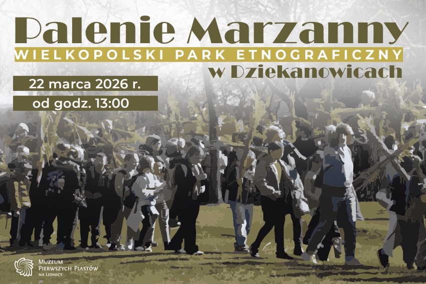 Zaproszenie graficzne - 22 marca palenie marzanny - Wielkopolski Park Etnograficzny w Dziekanowicach